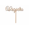 Drevená zapichovacia ozdoba do torty s menom na mieru